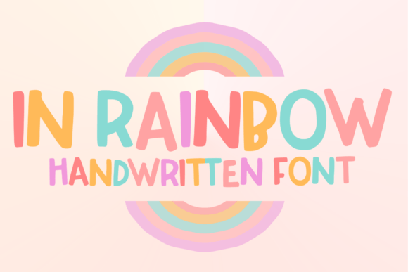 In Rainbow: A Playful Display Font That Pops on Every Screen